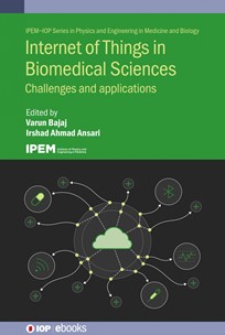 Cover of Internet of Things in Biomedical Sciences: Challenges and Applications